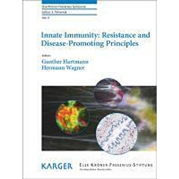 Innate Immunity: Resistance and Disease-Promoting Principles