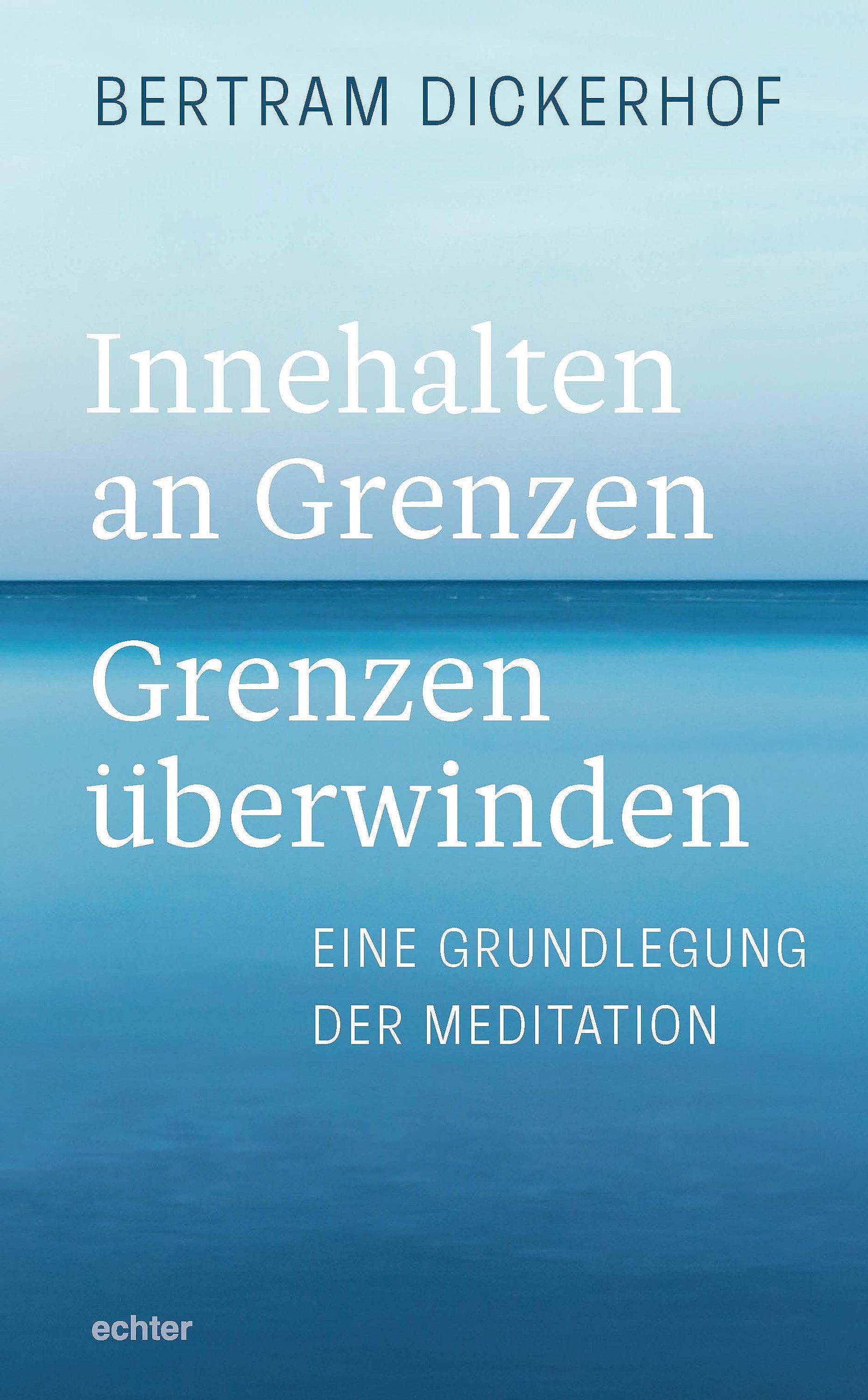 Innehalten an Grenzen - Grenzen überwinden