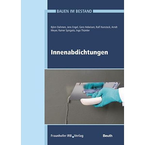 Innenabdichtungen, Björn Dahmen, Jens Engel, Gero Hebeisen, Ralf Hunstock, Arnt Meyer, Rainer Spirgatis