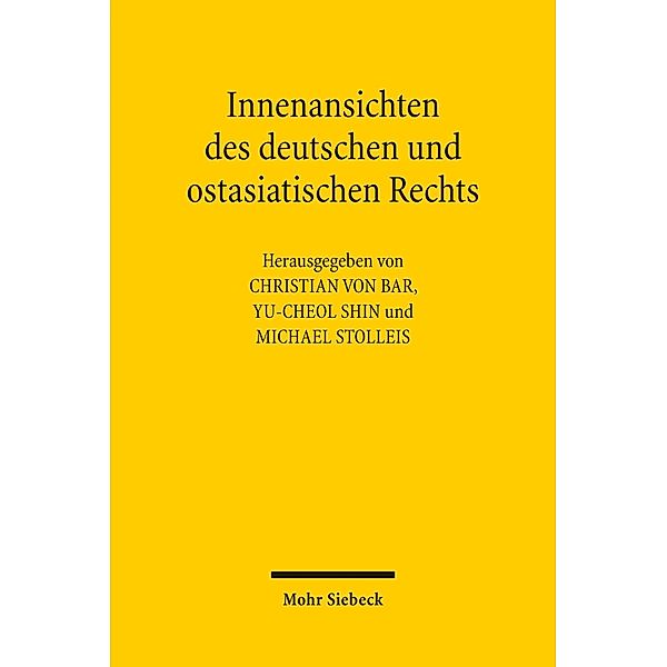 Innenansichten des deutschen und ostasiatischen Rechts