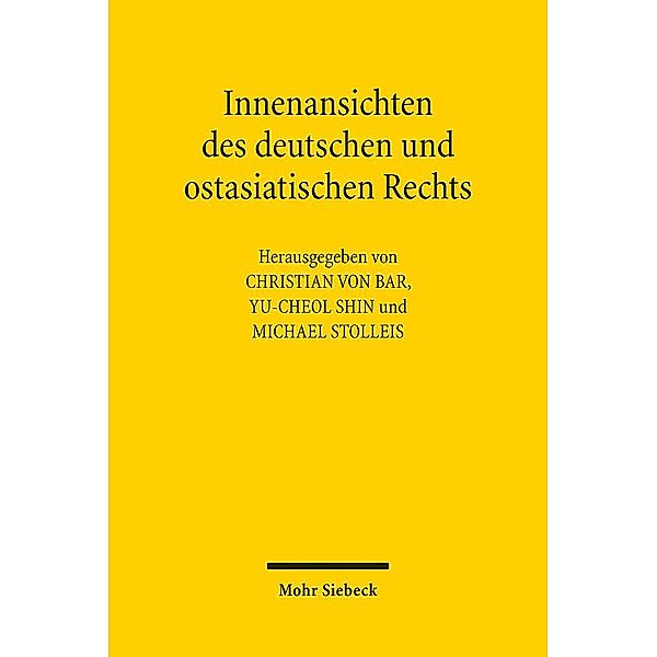 Innenansichten des deutschen und ostasiatischen Rechts