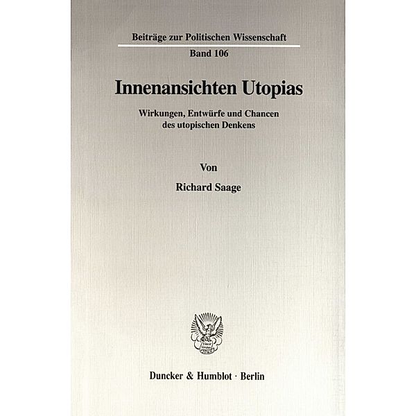 Innenansichten Utopias., Richard Saage
