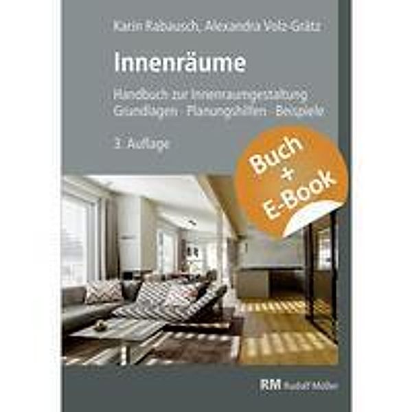 Innenräume - mit E-Book (PDF), Alexandra Volz-Grätz, Karin Rabausch