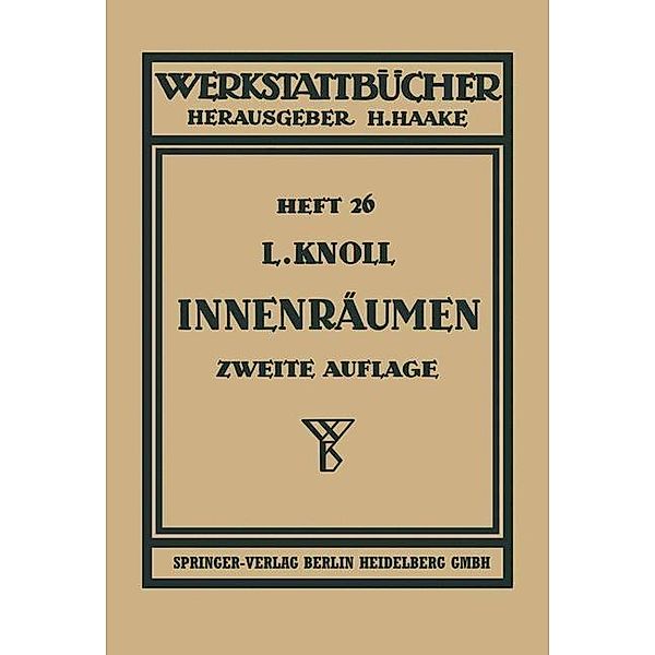 Innenräumen / Werkstattbücher Bd.26, Leonhard Knoll