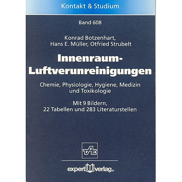 Innenraum-Luftverunreinigungen, Konrad Botzenhardt, Hans E. Müller, Otfried Strubelt