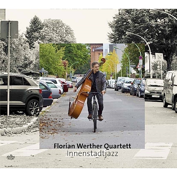 Innenstadtjazz, Florian Quartett Werther