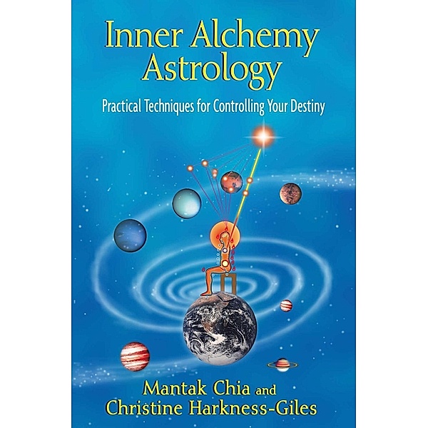 Inner Alchemy Astrology, Mantak Chia, Christine Harkness-Giles