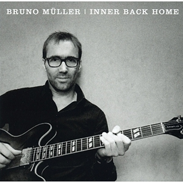 Inner Back Home, Bruno Müller