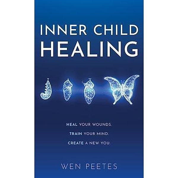 Inner Child Healing, Wen Peetes, Tbd