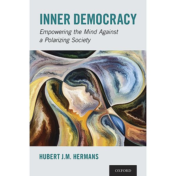 Inner Democracy, Hubert J. M. Hermans
