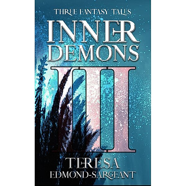 Inner Demons, Teresa Edmond-Sargeant