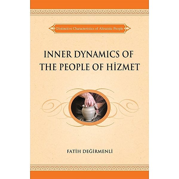 Inner Dynamics of the People of Hizmet, Fatih Degirmenli