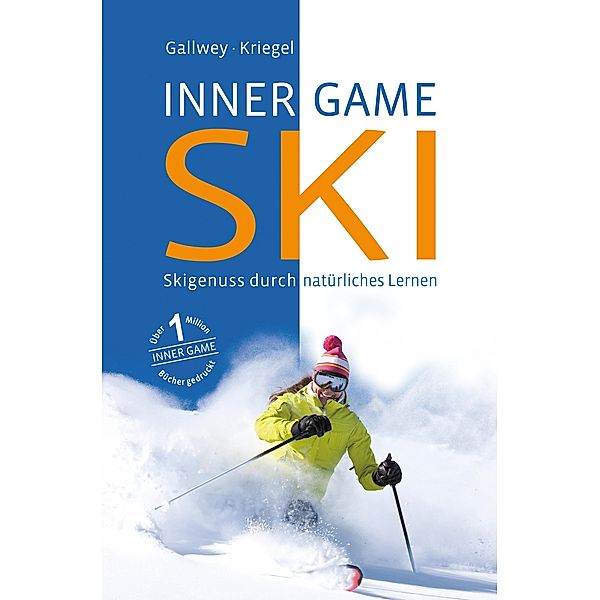 Inner Game Ski, W. Timothy Gallwey