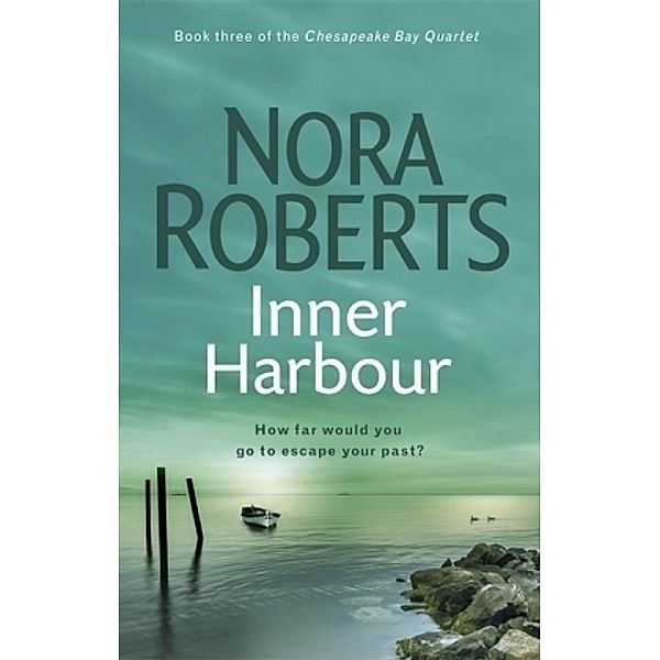 Inner Harbour, Nora Roberts