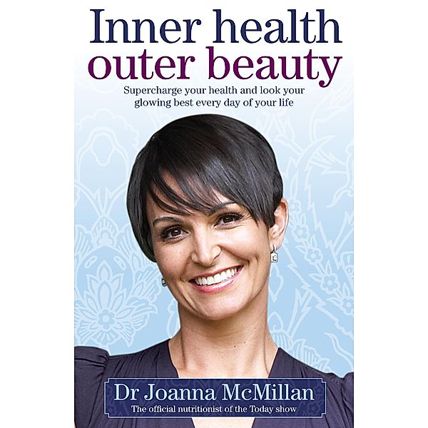 Inner Health Outer Beauty / Puffin Classics, Joanna McMillan