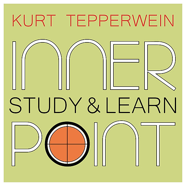 Inner Point - Study & Learn, Kurt Tepperwein