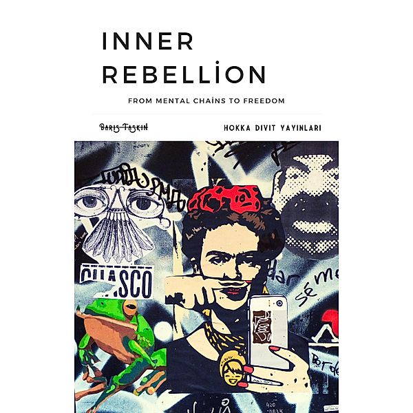 Inner Rebellion: From Mental Chains to Freedom, Hokka Divit Dergi