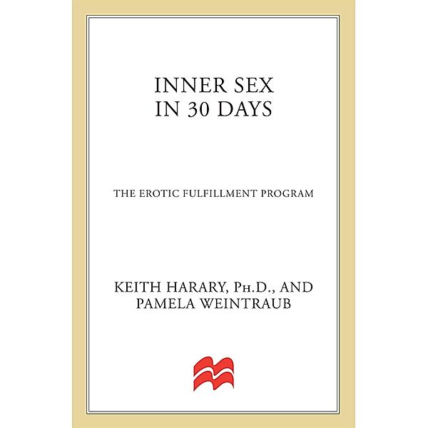 Inner Sex In 30 Days / In 30 Days Series, Keith Harary, Pamela Weintraub