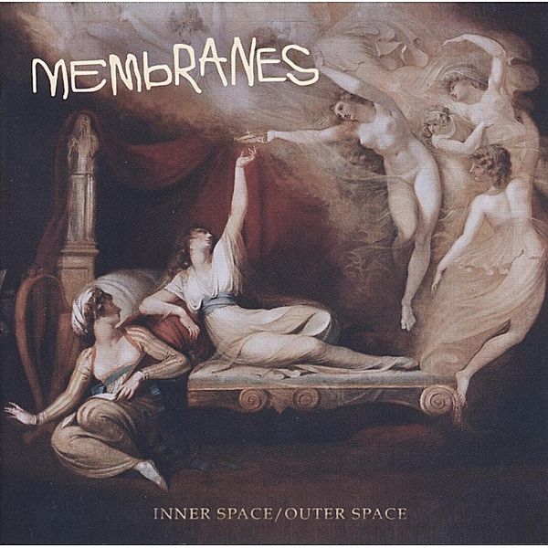 Inner Space/Outer Space, The Membranes