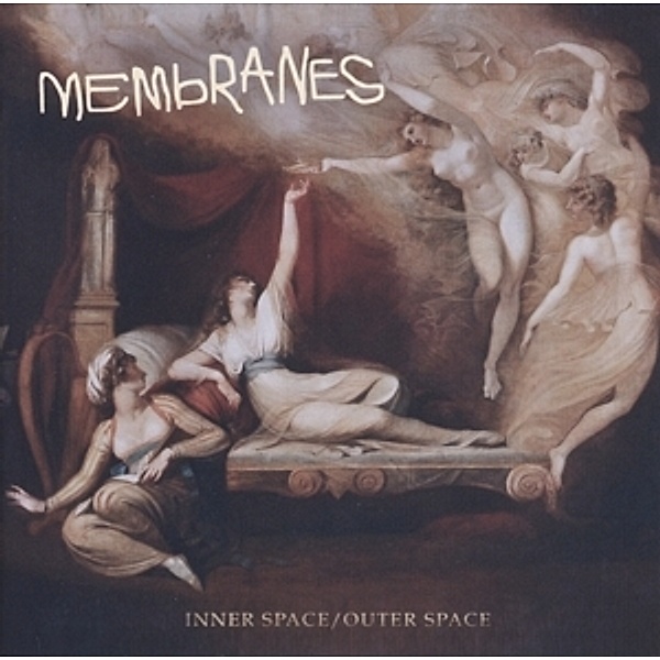 Inner Space/Outer Space (Vinyl), The Membranes