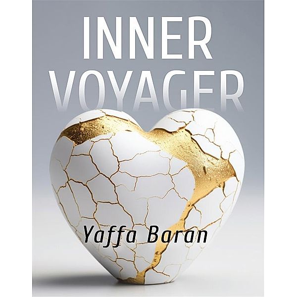Inner Voyager, Yaffa Baran