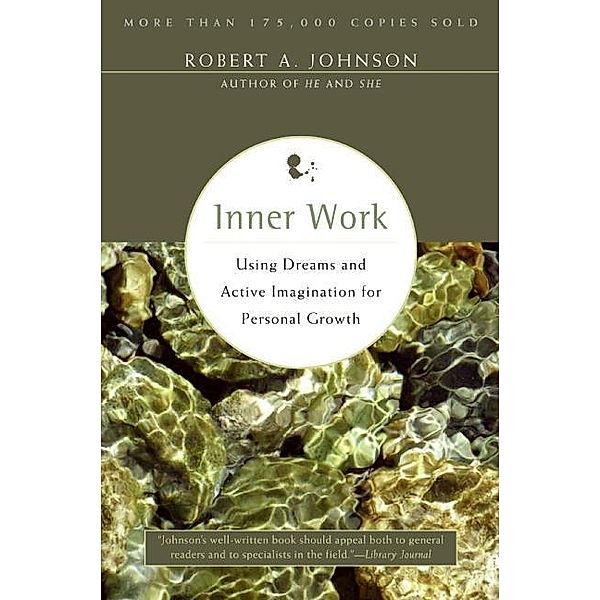 Inner Work, Robert A. Johnson