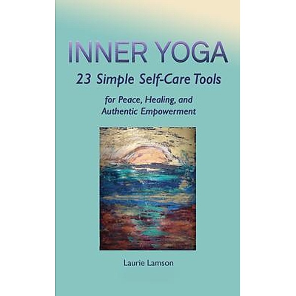 Inner Yoga, Laurie Lamson