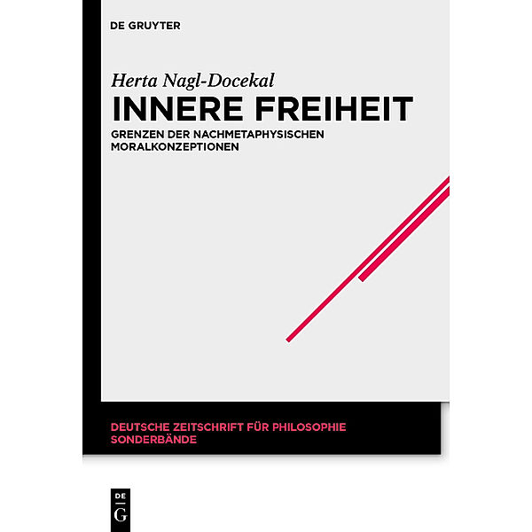 Innere Freiheit, Herta Nagl-Docekal