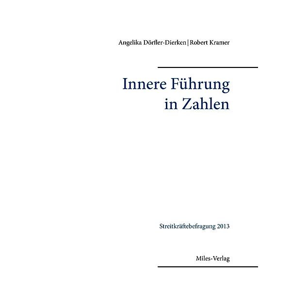 Innere Führung in Zahlen, Angelika Dörfler-Dierken, Robert Kramer