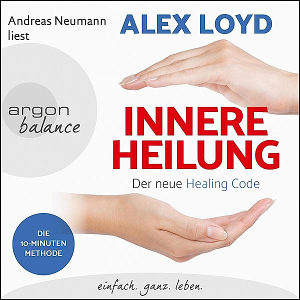 Innere Heilung, Alex Loyd