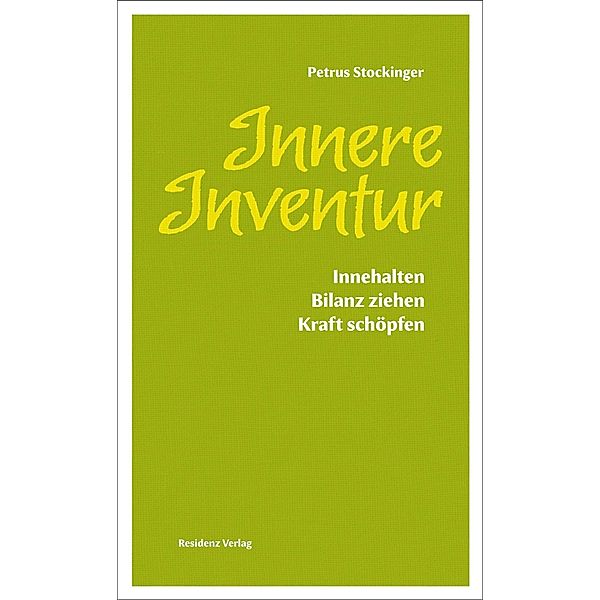 Innere Inventur, Petrus Stockinger