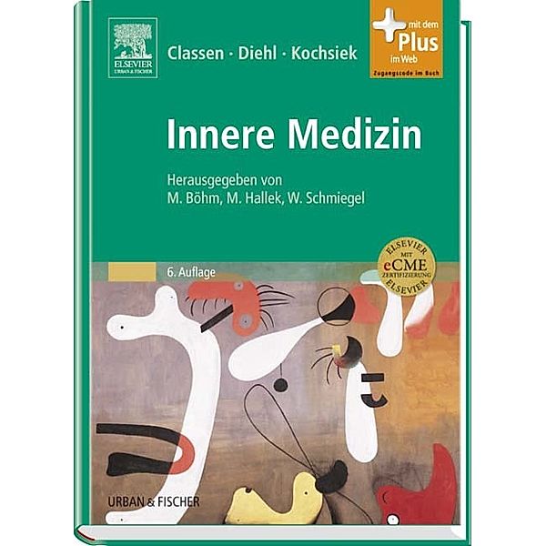 Innere Medizin, V. Diehl, K. Kochsiek, MEINHARD CLASSEN (HG.)