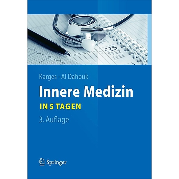 Innere Medizin...in 5 Tagen / Springer-Lehrbuch, Wolfram Karges, Sascha Al Dahouk