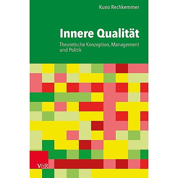 Innere Qualität, Kuno Rechkemmer