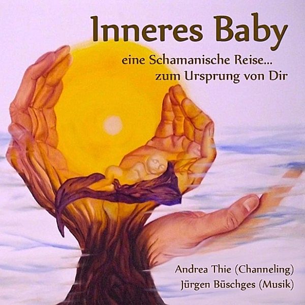 Inneres Baby, Andrea Thie