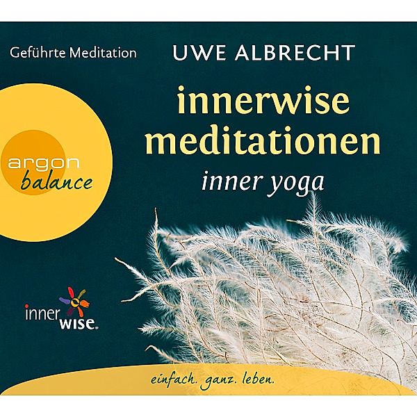 Innerwise Meditationen, 1 Audio-CD, Uwe Albrecht