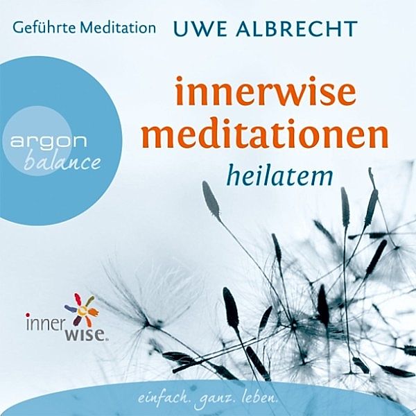 Innerwise Meditationen, Uwe Albrecht