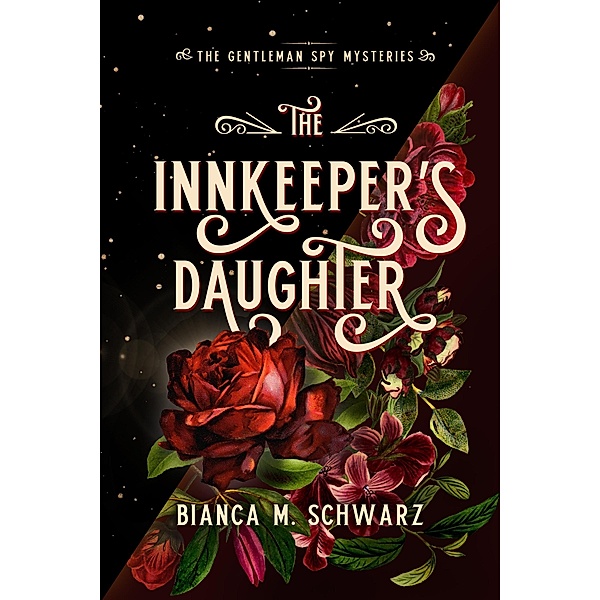 Innkeeper's Daughter / Central Avenue Publishing, Bianca M. Schwarz