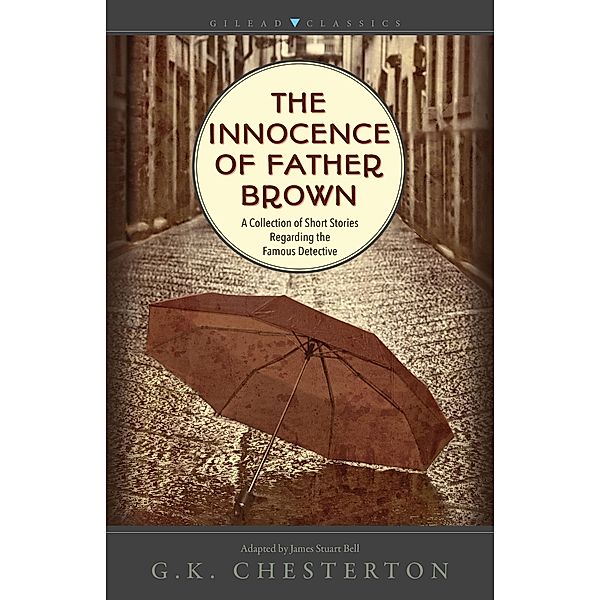 Innocence of Father Brown, G. K. Chesterton