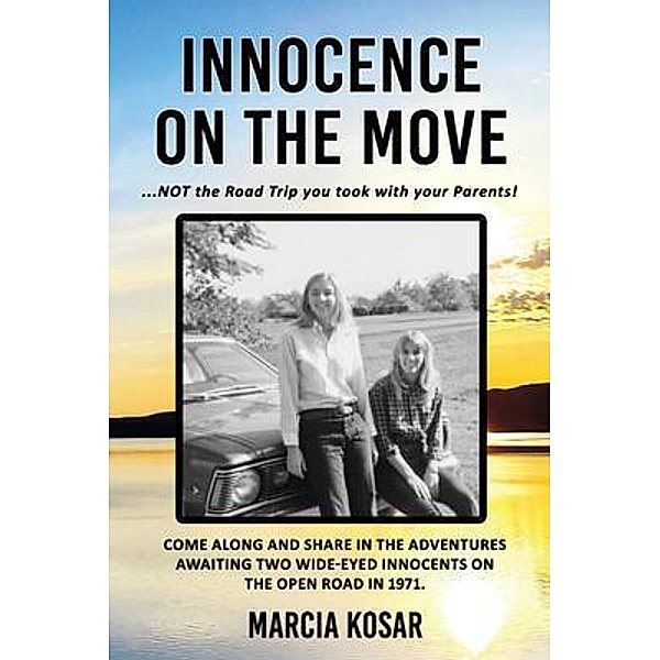 Innocence on the Move, Marcia Kosar