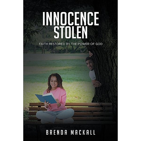 INNOCENCE STOLEN, Brenda Mackall