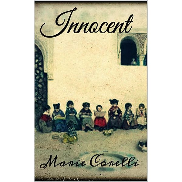 Innocent, Marie Corelli