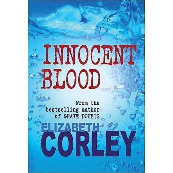 Innocent Blood / DCI Andrew Fenwick Bd.4, Elizabeth Corley