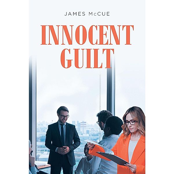 Innocent Guilt, James McCue