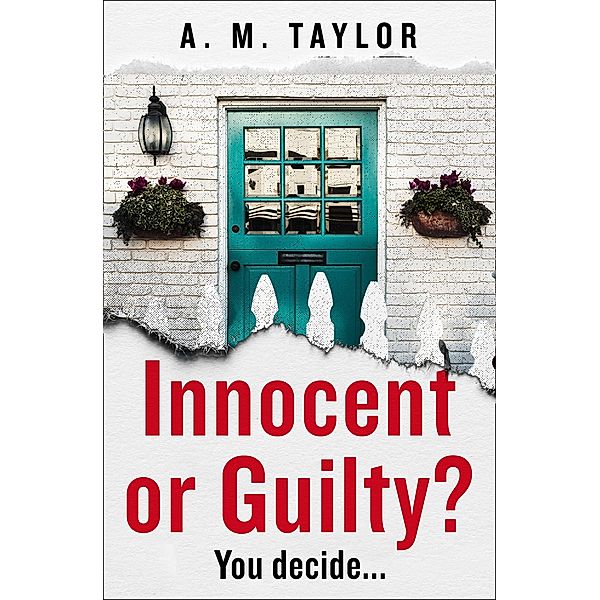 Innocent or Guilty?, A. M. Taylor