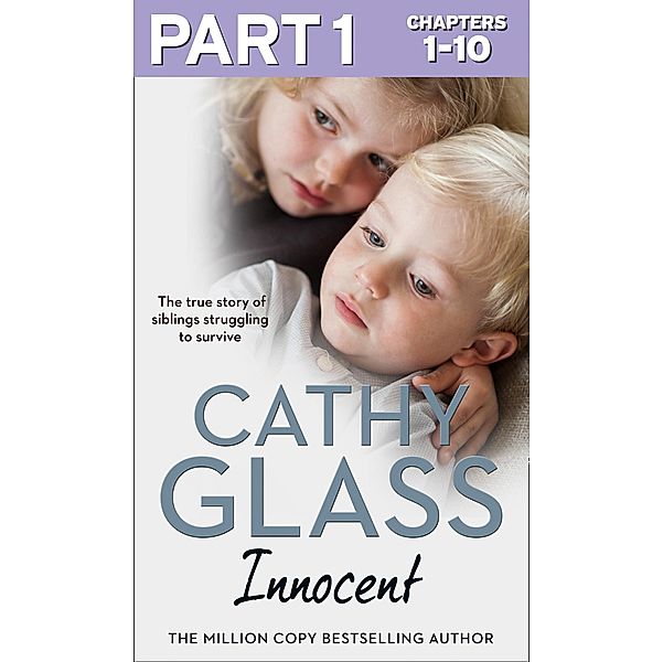 Innocent: Part 1 of 3, Cathy Glass