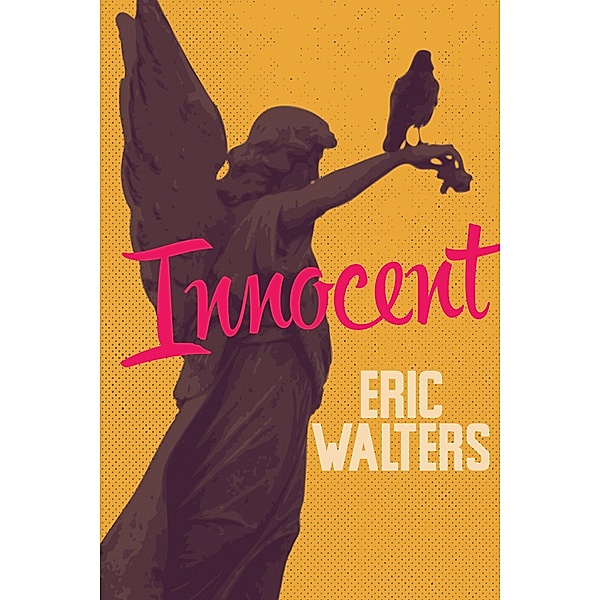 Innocent / Secrets Bd.7, Eric Walters