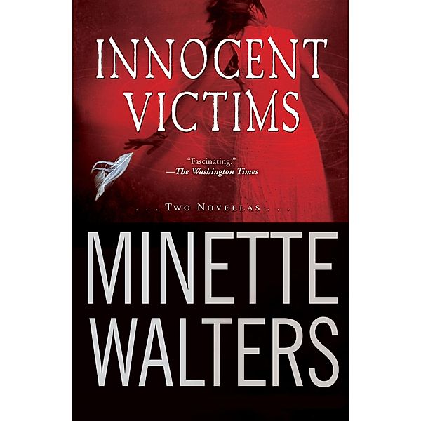 Innocent Victims, Minette Walters