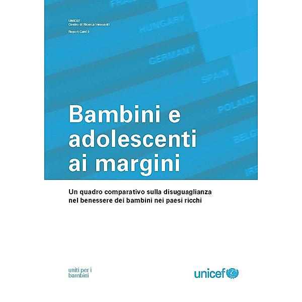 Innocenti Report Card (Italian language): Bambini e adolescenti ai margini