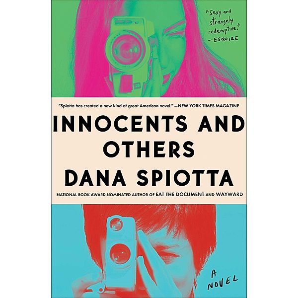 Innocents and Others, Dana Spiotta